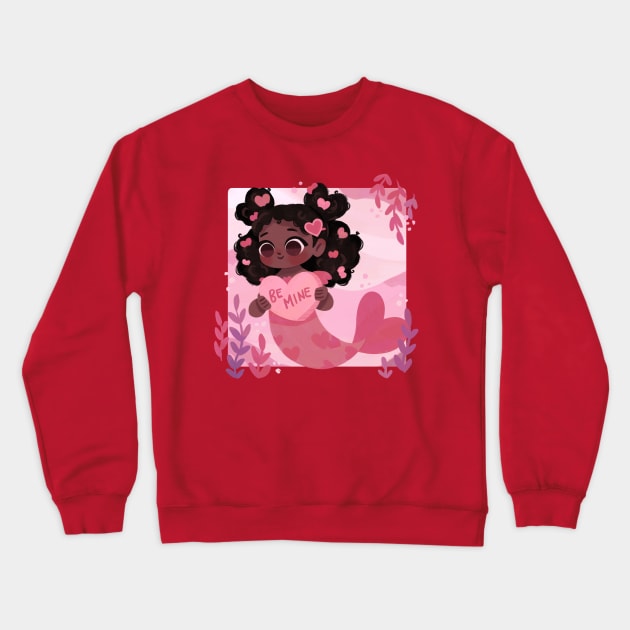 Be Mine Mermaid Crewneck Sweatshirt by Lobomaravilha